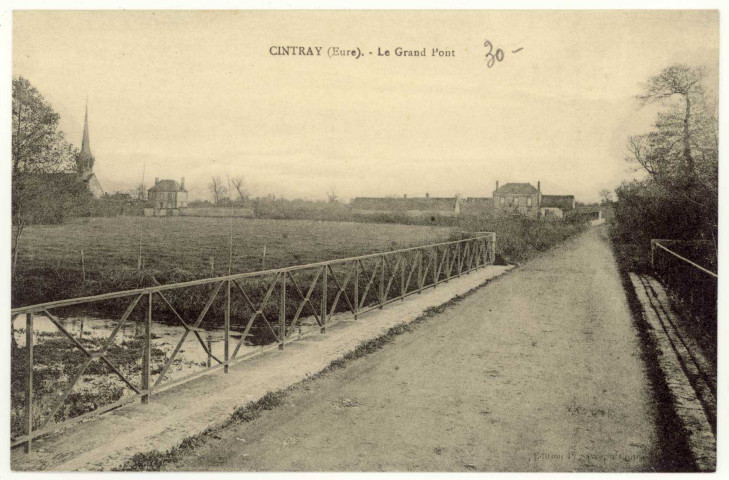 Cintray. Le Grand Pont.
