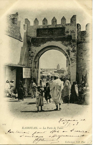 KAIROUAN. - La Porte de Tunis