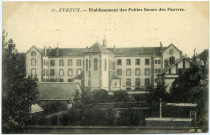 Evreux-Ville. Établissement des Petites Soeurs des Pauvres.