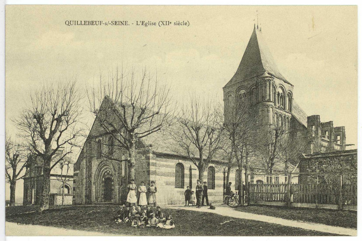 Quillebeuf-sur-Seine. L'Eglise (XIIe siècle).