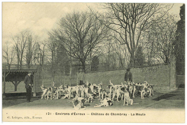 Gouville. Environ d'Evreux - Château de Chambray - La Meute.