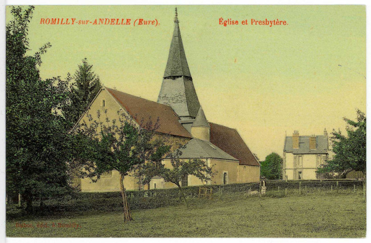Romilly-sur-Andelle. Eglise et Presbytère.