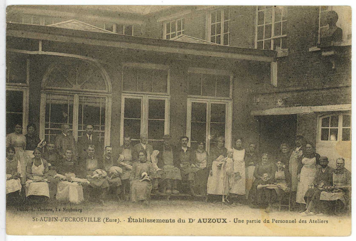 Saint-Aubin-d'Ecrosville. Etablissement du Dr Auzoux - Une partie du Personnel des Ateliers.