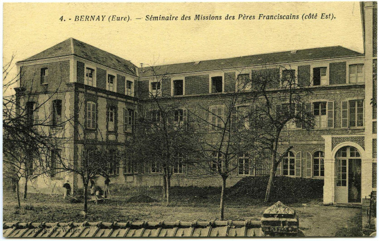 Bernay. Séminaire des Missions des Pères Franciscains (côté Nord).