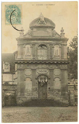 Gisors. Le Théâtre.