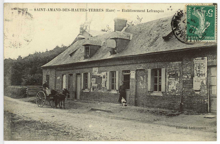 Saint-Amand-des-Hautes-Terres. Etablissement Lefrançois.