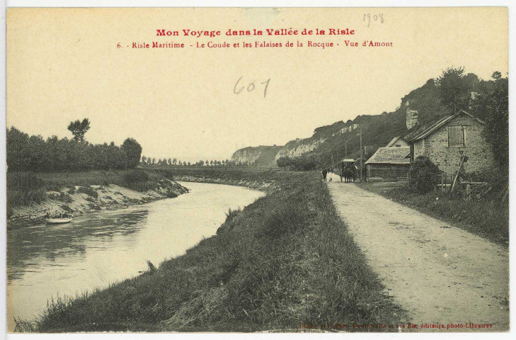 Saint-Samson-de-la-Roque. Mon voyage dans la Vallée de la Risle - Risle Maritime - Le Coude et les Falaises de la Roque - Vue d'Amont.