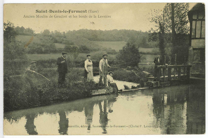 Saint-Denis-le-Ferment. Ancien Moulin de Gruchet et les bords de la Levrière.