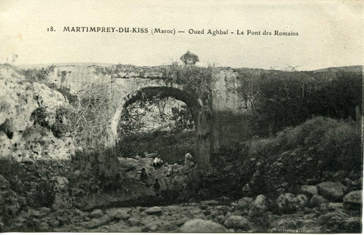MARTIMPREY-DU-KISS (Maroc) - Oued Aghbal - Le Pont des Romains