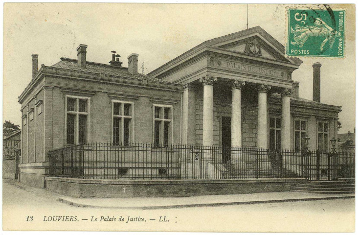 Louviers-Ville. Le Palais de Justice.