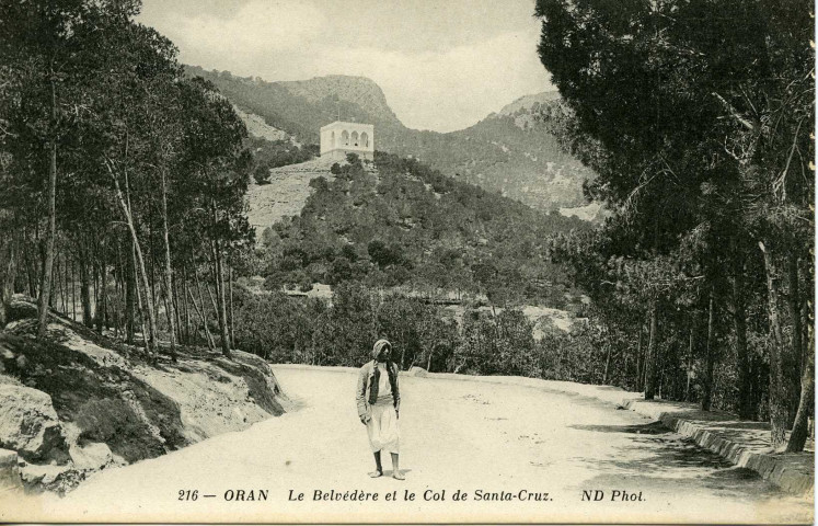 ORAN Le Belvédère et le Col de Santa-Cruz