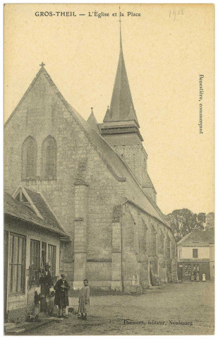 Gros-Theil (Le). L'Eglise et la Place.