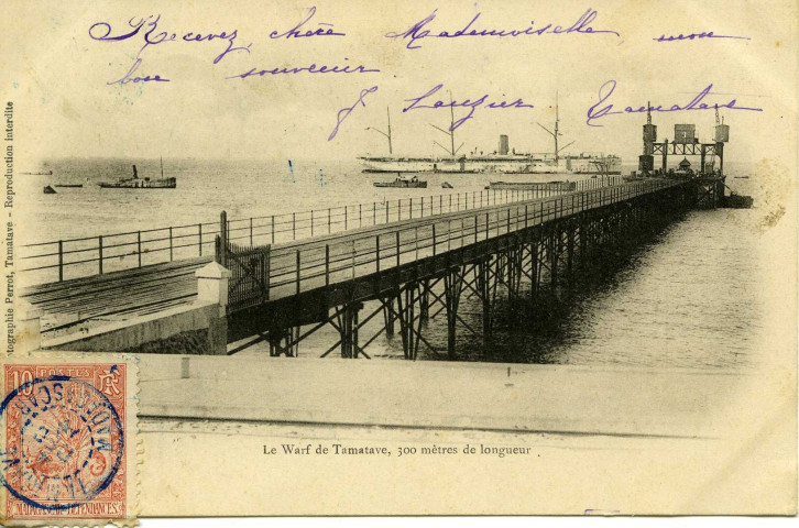 Le Warf de Tamatave, 300 mètres de longueur