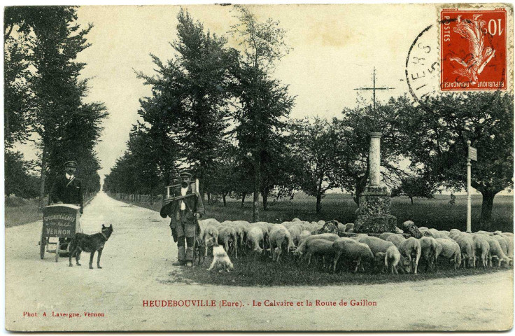 Heudebouville. Le Calvaire et la Route de Gaillon.