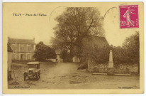 Tilly. Place de l'Eglise.
