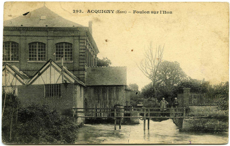 Acquigny. Foulon sur l'Iton.
