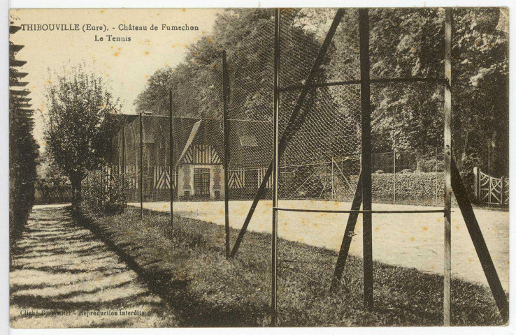 Thibouville. Château de Fumechon - Le Tennis.