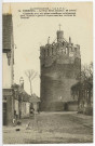 Verneuil-sur-Avre. La Tour grise. Hauteur : 25 mètres. Construite avec une pierre rocailleuse extrêmement dure, nommée «grison» et provenant des environs de Verneuil.