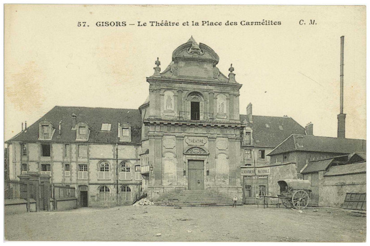 Gisors. Le Théâtre et la Place des Carmélites.