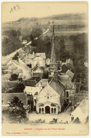 Dangu. L'Eglise vue du Vieux Château.