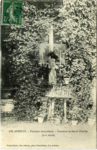 Andelys (Les). Fontaine miraculeuse - Statuette de Sainte Clotilde.