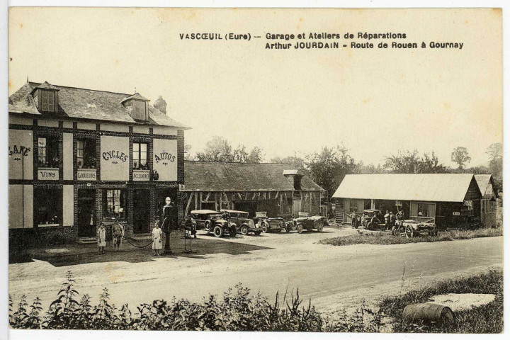 Vascoeuil. Garage et Ateliers de Réparations - Arthur Jourdain - Route de Rouen à Gournay.