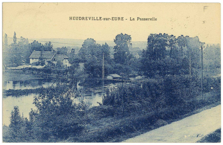 Heudreville-sur-Eure. La Passerelle.
