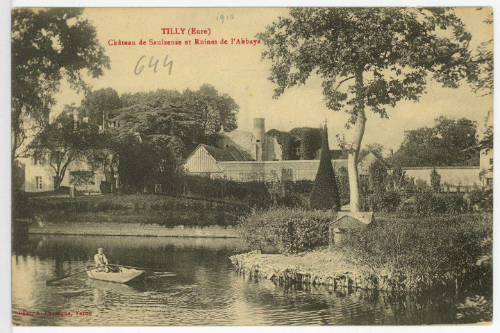 Tilly. Château de Saulseuse et Ruines de l'Abbaye.