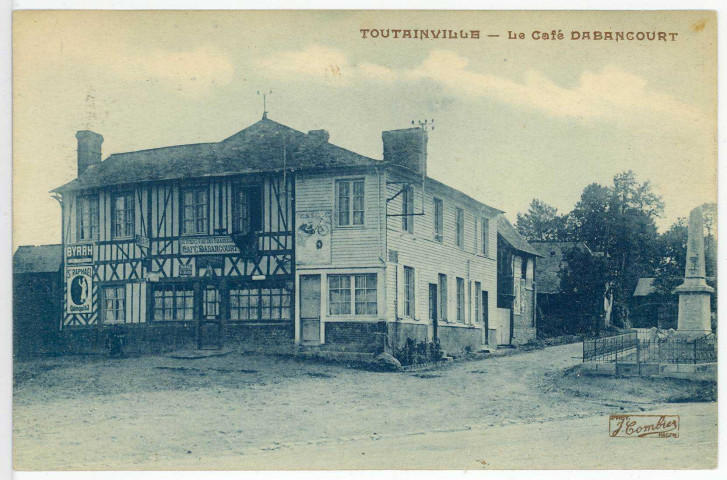 Toutainville. Le Café Dabancourt.