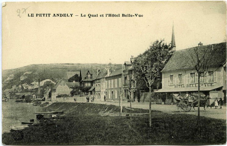 Andelys (Les). Le Quai et L'Hôtel Belle Vue.