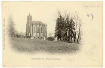 Bazincourt-sur-Epte. Thierceville Chapelle du Château.