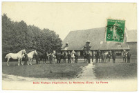 Neubourg (Le). Ecole Pratique d'Agriculture - Le Neubourg (Eure) - La Ferme.