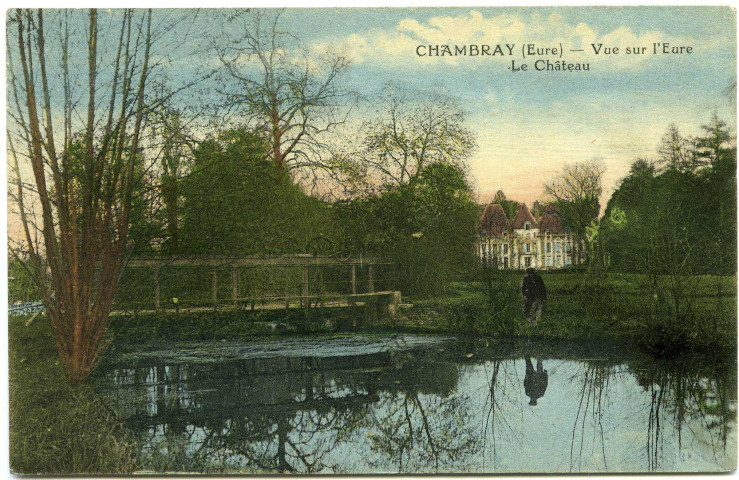 Chambray. Vue sur l'Eure - Le Château.