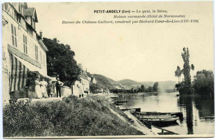 Andelys (Les). Petit Andely- Le Quai de Seine Maison Normande (Hôtel de Normandie).