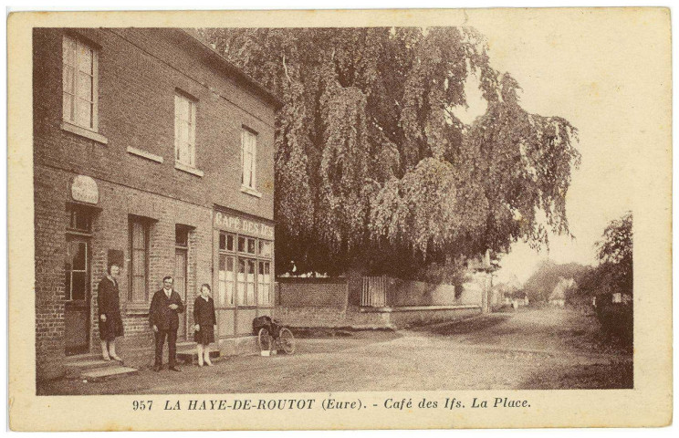 Haye-de-Routot (La). Café des Ifs. La Place.