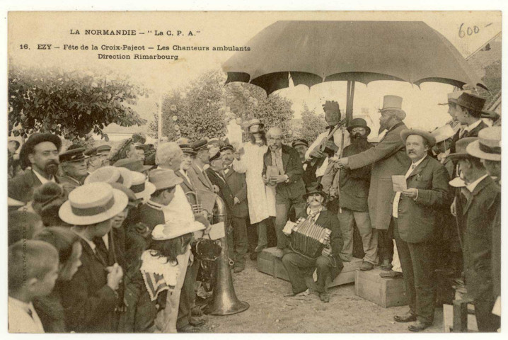 Ezy-sur-Eure. Fête de la Croix-Pajeot-Les Chanteurs Ambulants-Direction Rimarbourg.