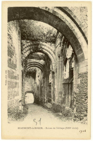 Beaumont-le-Roger. Ruines de l'Abbaye (XIIIe siècle).
