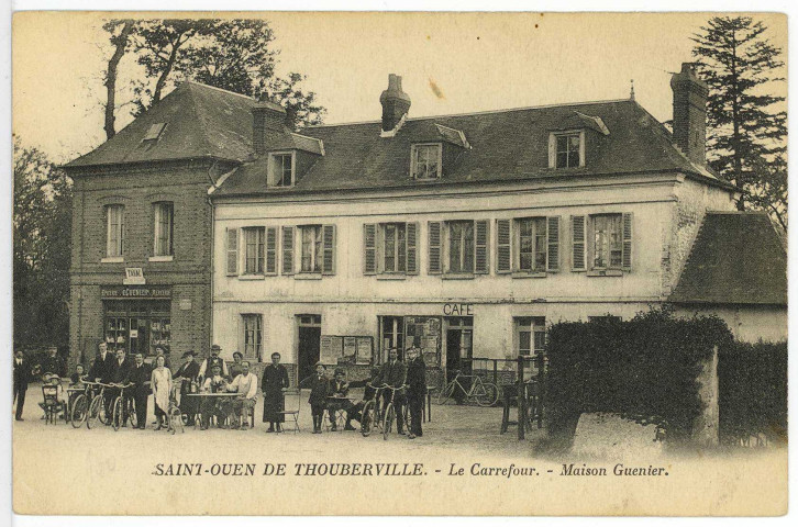 Saint-Ouen-de-Thouberville. Le Carrefour - Maison Guenier.