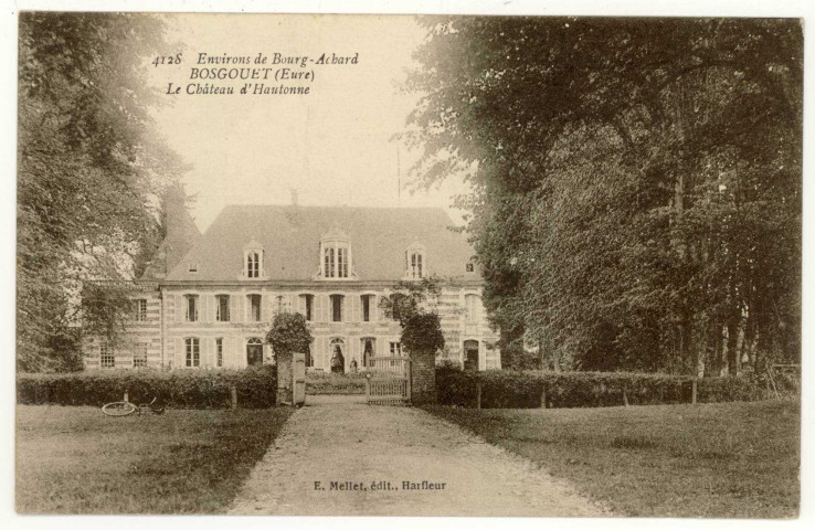 Bosgouet. Le Château d'Hautonne.