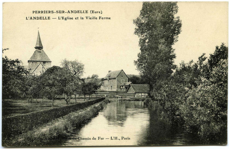 Perriers-sur-Andelle. L'Andelle - L'Eglise et la Vieille Ferme.