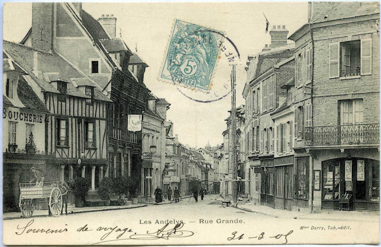 Andelys (Les). Rue Grande.