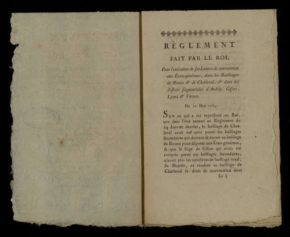 Règlement pris par le roi pour l'exécution de ses lettres de convocation aux Etats-Généraux dans les bailliages de Rouen et de Charleval et dans les justices seigneuriales d'Andely, Gisors, Lyons et Vernon.