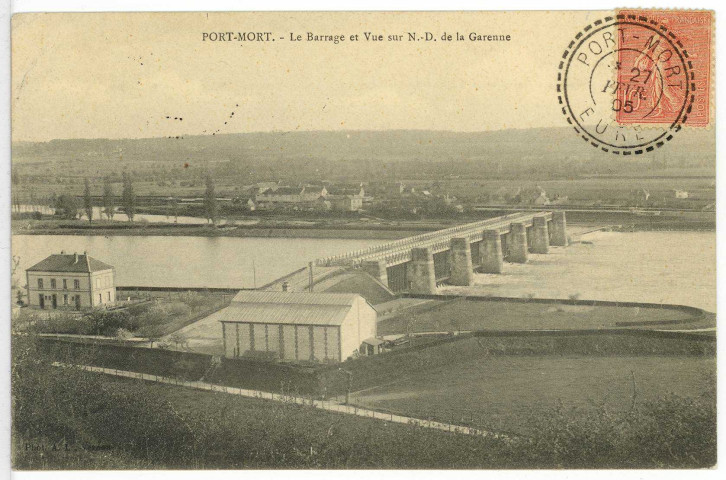 Port-Mort. Le Barrage et Vue sur N. -D. De la Garenne.