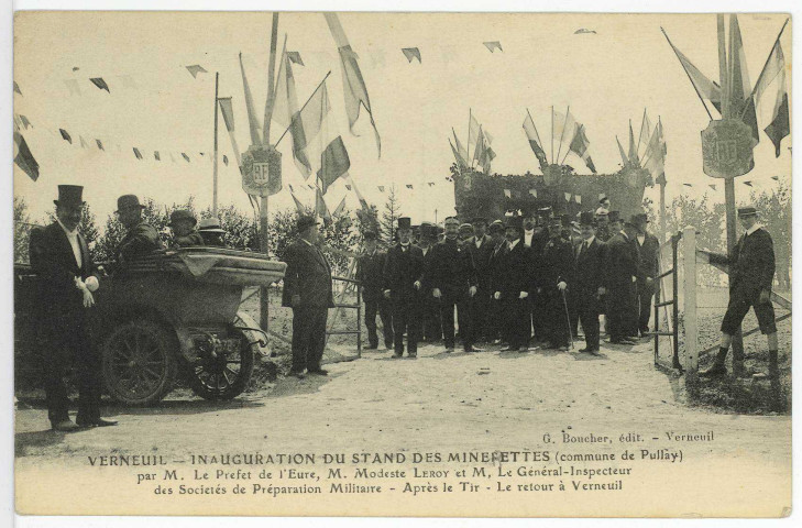 Verneuil-sur-Avre. Inauguration du Stand des Minerettes (commune de Pullay) par M. Le Préfet de l'Eure, M. Modeste Leroy et M. Le Général-Inspecteur des sociétés de Préparation Militaire - Après le Tir - Le retour à Verneuil.