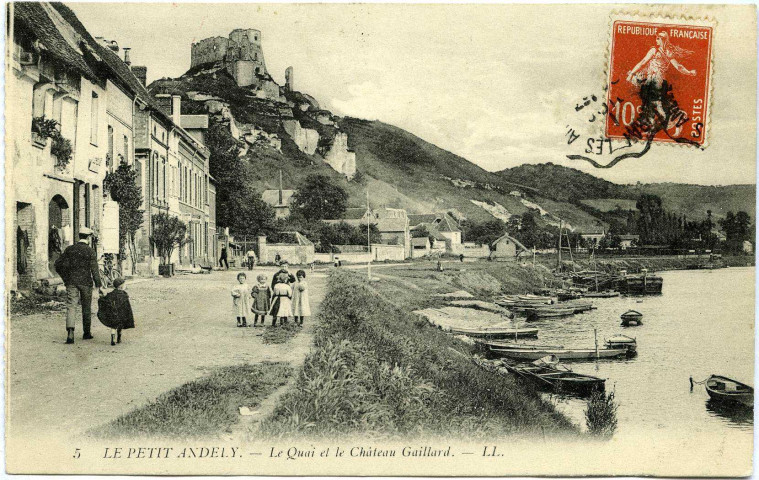 Andelys (Les). Le Petit Andely - Le Quai et le Château Gaillard.