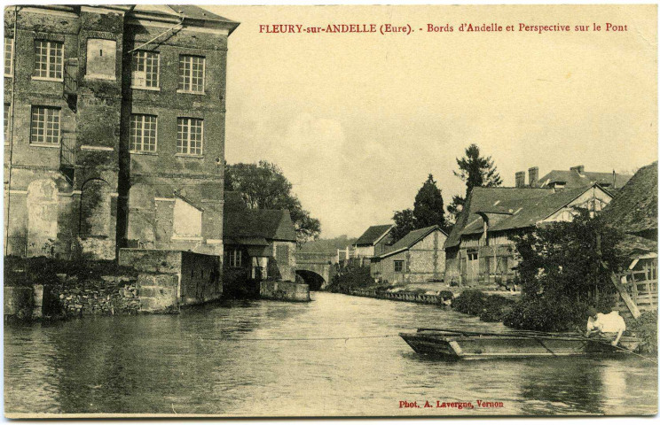 Fleury-sur-Andelle. Bords d'Andelle et Perspective sur le Pont.