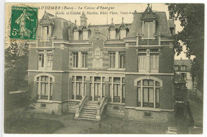 Pont-Audemer. La Caisse d'Epargne.