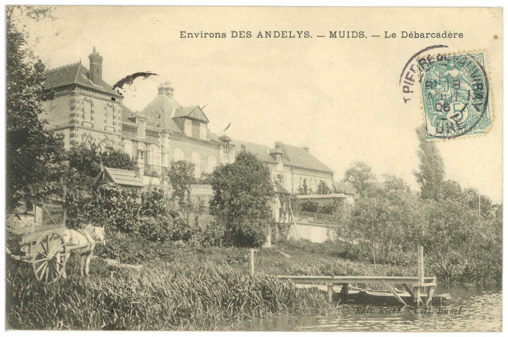 Muids. Environs des Andelys. - Muids. - Le Débarcadère.