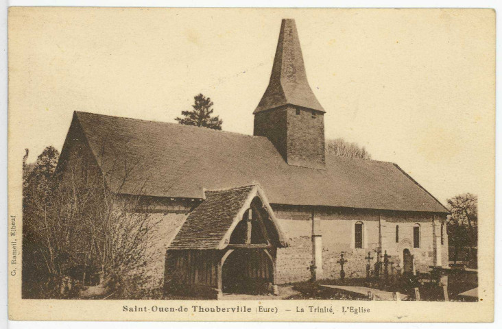 Saint-Ouen-de-Thouberville. La Trinité - L'Eglise.