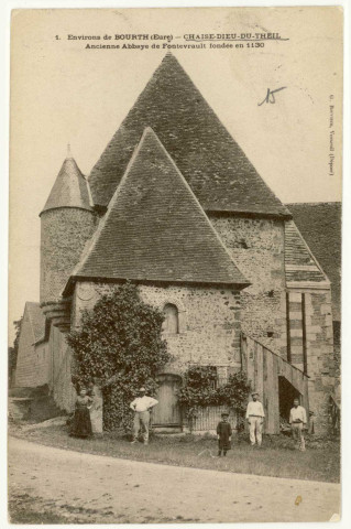 Chaise-Dieu-du-Theil. Ancienne'Abbaye de Fontevrault, fondée en 1130.